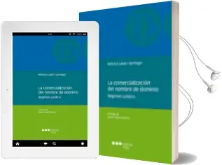 Descargar AudioLibro La Comercializacion del Nombre de Dominio: Regimen Juridico de Monica Lastiri Santiago año 2014