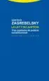 AudioLibro La ley y su Justicia: Tres Capitulos de Justicia Constitucional de Gustavo Zagrebelsky
