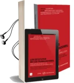 Descargar AudioLibro Los Estatutos de los Trabajadores: Papel de las Normas y la Juris Prudencia en su Formación de Sergio Canalda Criado año 2014