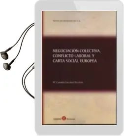 Descargar AudioLibro Negociación Colectiva, Conflicto Laboral y Carta Social Europea de Mª Carmen Salcedo Beltran año 2014