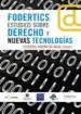 AudioLibro Fodertics Estudios Sobre Derecho y Nuevas Tecnologias de Federico Bueno De Mata