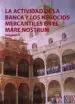 AudioLibro La Actividad de la Banca y los Negocios Mercantiles en el Mare no Strum, Vol. ii de Juan Ramon Robles Reyes