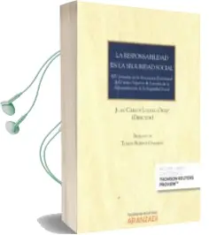Descargar AudioLibro La Responsabilidad en la Seguridad Social de Juan Carlos Lozano Ortiz año 2015