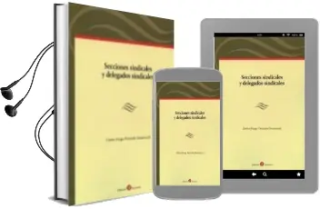 Descargar AudioLibro Secciones Sindicales y Delegados Sindicales de Carlos Hugo Preciado Domenech año 2015