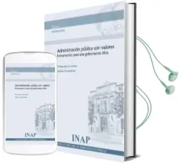 Descargar AudioLibro Administracion Pública con Valores Instrumentos para una Gobernanza Etica de Francisco Londo año 2015