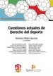 AudioLibro Cuestiones Actuales de Derecho del Deporte de Antonio Millan Garrido