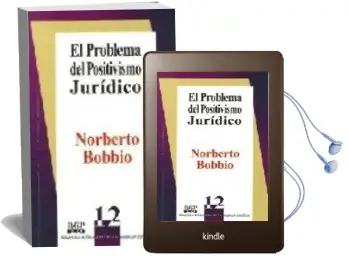Descargar AudioLibro El Problema del Positivismo Juridico de Norberto Bobbio año 2015