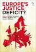 AudioLibro Europe s Justice Deficit? de Dimitry (Ed.) Kochenov