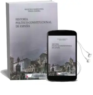 Descargar AudioLibro Historia Político-Constitucional de España de Tomas Zamora año 2015