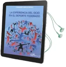 Descargar AudioLibro La Experiencia del Ocio en el Deporte Federado de Fernando Asenjo Davila año 2015