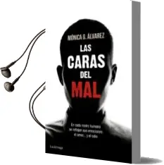 Descargar AudioLibro Las Caras del mal de Monica G. Alvarez año 2015