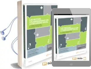 Descargar AudioLibro Las Mutuas Colaboradores con la Seguridad Social de Pilar Manzano Bayán año 2015