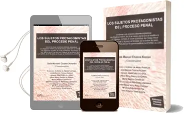 Descargar AudioLibro Los Sujetos Protagonistas del Proceso Penal de Jose Manuel Chozas Alonso año 2015