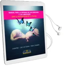 Descargar AudioLibro Manual para la Defensa de los Derechos y las Libertades Ante la Intervención de la Policía de Julian Rios año 2015