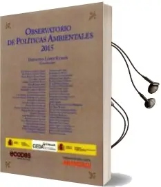 Descargar AudioLibro Observatorio de Politicas Ambientales 2015 de Fernando Lopez Ramon año 2015
