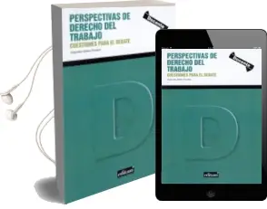 Descargar AudioLibro Perspectivas de Derecho del Trabajo: Cuestiones para el Debate de Alejandra Selma Penalva año 2015