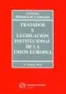 AudioLibro Tratados y Legislacion Institucional de la Union Europea (9ª Ed.) de Varios Autores