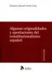 AudioLibro Algunas Originalidades y Aportaciónes del Constitucionalismo Español de Francisco Manuel Garcia Costa