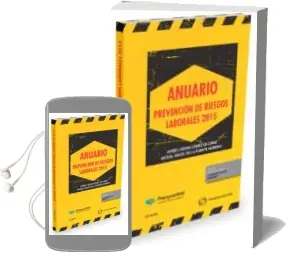 Descargar AudioLibro Anuario Prevencion de Riesgos Laborales 2015 de Javier Cassini Gomez De Cadiz año 2015