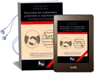 Descargar AudioLibro Concurso de Acreedores ¿Convenio o Liquidacion?: Guia Practica con Formularios de Catalina Cadenas De Gea año 2015