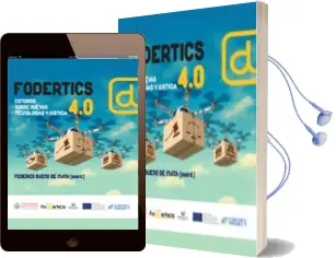 Descargar AudioLibro Fodertics 4,0: Estudios Sobre Nuevas Tecnologias y Justicia de Federico Bueno De Mata año 2015