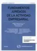 AudioLibro Fundamentos Jurídicos de la Actividad Empresarial de Abel B. Veiga Copo; Daniel Prades Cutillas