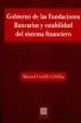 AudioLibro Gobierno de las Fundaciones Bancarias y Estabilidad del Sistema Financiero de Manuel Castilla Cubillas