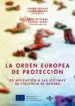 AudioLibro La Orden Europea de Proteccion: Su Aplicacion a las Victimas de Violencia de Genero de Teresa Freixes Sanjuan