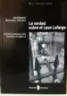 AudioLibro La Verdad Sobre el Caso Lafarge de Jose Ramon Bertomeu Sanchez