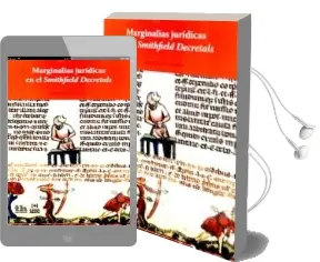 Descargar AudioLibro Marginalias Juridicas en el Smithfield Decretals de Jose Calvo Gonzalez año 2015