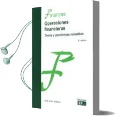 Descargar AudioLibro Operaciones Financieras: Teoria y Problemas Resueltos (5ª Ed.) de Jose Tovar Jimenez año 2015