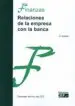 AudioLibro Relaciones de la Empresa con la Banca (2ª Ed.) de Varios Autores