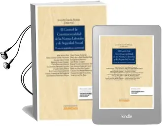 Descargar AudioLibro El Control de Constitucionalidad de las Normas Laborales y de seg Uridad Social de Joaquin Garcia Murcia año 2015