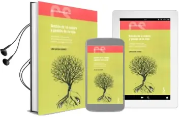 Descargar AudioLibro Gestion de la Cultura y Gestion de la Vida de Lina Gavira Alvarez año 2015
