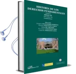 Descargar AudioLibro Historia de los Derechos Fundamentales Tomo iv. Siglo xx. Vol. vii Constituciones de Gregorio Peces Barba Martinez año 2015