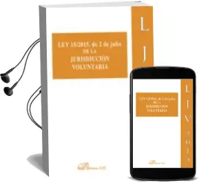 Descargar AudioLibro Ley 15/2015 de 2 de Julio de la Jurisdiccion Voluntaria de Varios Autores año 2015