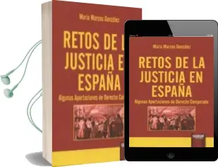 Descargar AudioLibro Retos de la Justicia en España de Maria Marcos Gonzalez año 2015