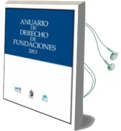 Descargar AudioLibro Anuario de Derecho de Fundaciones 2013 de Santiago Muñoz Machado año 2015