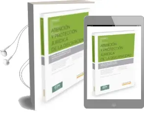 Descargar AudioLibro Atencion y Proteccion Juridica de la Discapacidad de Antonio Ezquerra Huerva año 2015