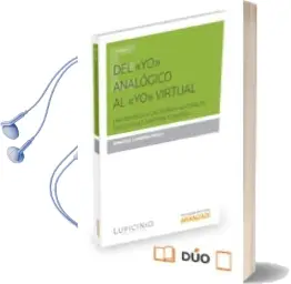 Descargar AudioLibro Del yo Analogico al yo Virtual de Renato A. Landeira Prado año 2015