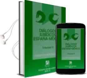 Descargar AudioLibro Diálogos Jurídicos España-México Volumen v de Cristina Pauner Chulvi año 2015