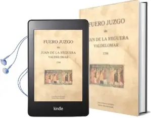 Descargar AudioLibro Fuero Juzgo de Juan de la Reguera Valdelomar 1798 de Varios Autores año 2015