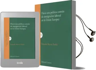 Descargar AudioLibro Hacia una Politica Comun de Inmigracion Laboral en la Union Europea de Eduardo Martin Puebla año 2015