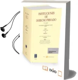 Descargar AudioLibro Instituciones de Derecho Privado, Tomo I-Volumen 3ú de Victor Manuel Garrido De Palma año 2015