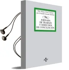 Descargar AudioLibro Jornada de Trabajo y Derechos de Conciliacion de Pilar Nuñez Cortes Contreras año 2015
