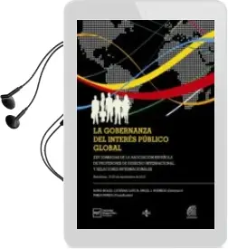 Descargar AudioLibro La Gobernanza del Interés Público Global de Nuria Bouza Vidal año 2015