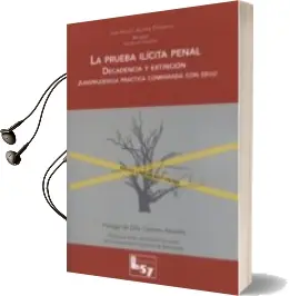 Descargar AudioLibro La Prueba Ilicita Penal de Jose Manuel Alcaide Gonzalez año 2015