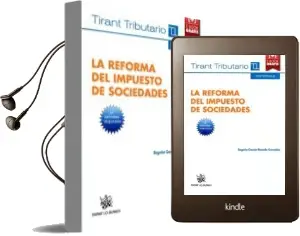 Descargar AudioLibro La Reforma del Impuesto de Sociedades de Begoña Garcia Rozado Gonzalez año 2015