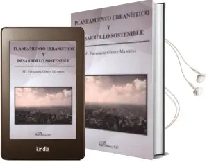Descargar AudioLibro Planeamiento Urbanistico y Desarrollo Sostenible de Mª Fuensanta Gomez Manresa año 2015