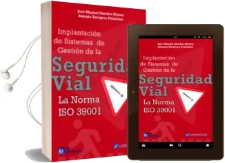 Descargar AudioLibro Seguridad Vial la Norma iso 39001 de J.M. Sanchez año 2015